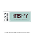 Hershey | Theatrical Movie Ticket - PREORDER NOW